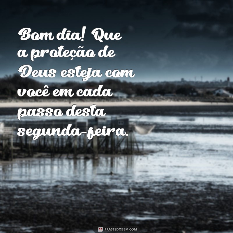 Mensagens Inspiradoras de Bom Dia para Segunda-Feira: Frases de Deus para Compartilhar no WhatsApp 