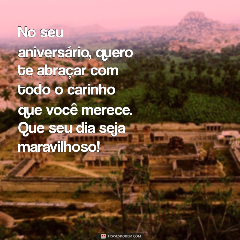 Mensagens Emocionantes de Aniversário para Tios Queridos: Celebre com Amor! 