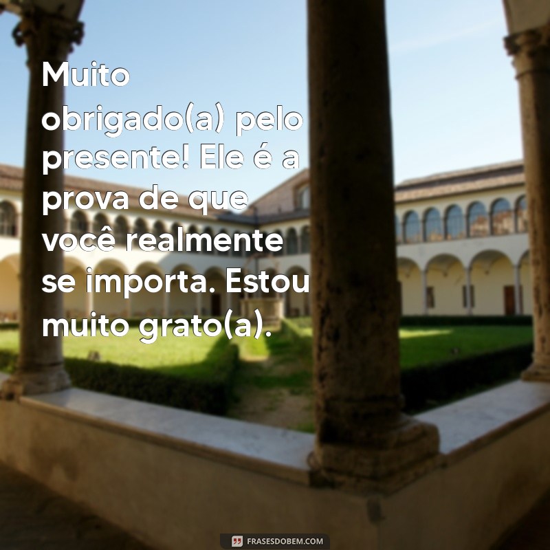 Como Escrever uma Mensagem de Agradecimento por Presentes Recebidos: Dicas e Exemplos 