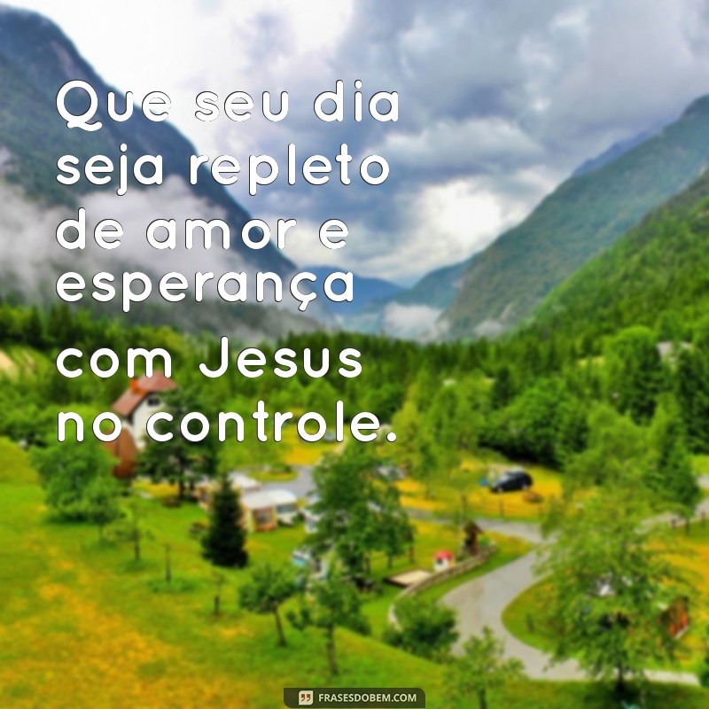 Comece Seu Dia com Jesus: Como Deixar Ele No Controle da Sua Vida 