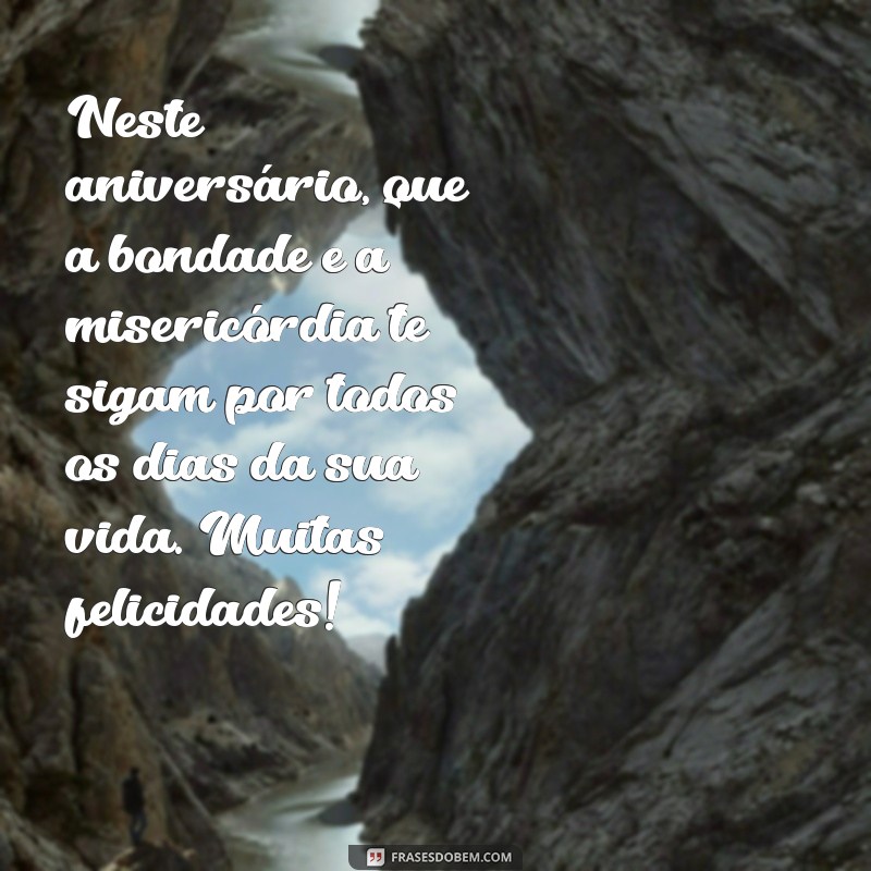 Mensagens de Aniversário Inspiradoras para Pessoas Especiais Evangélicas 