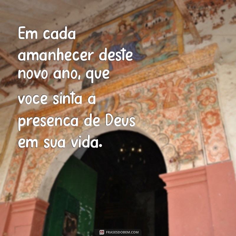 Frases Inspiradoras de Feliz Ano Novo: Mensagens Abençoadas por Deus 