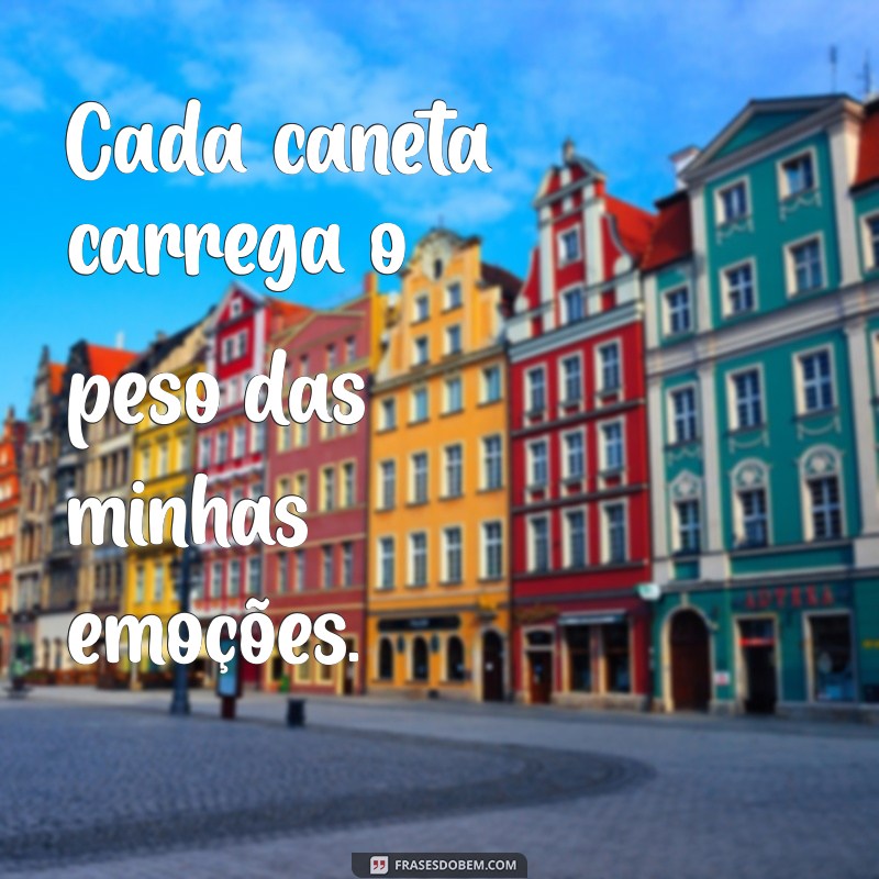 Frases Inspiradoras para Escrever com Caneta: Dicas e Ideias Criativas 