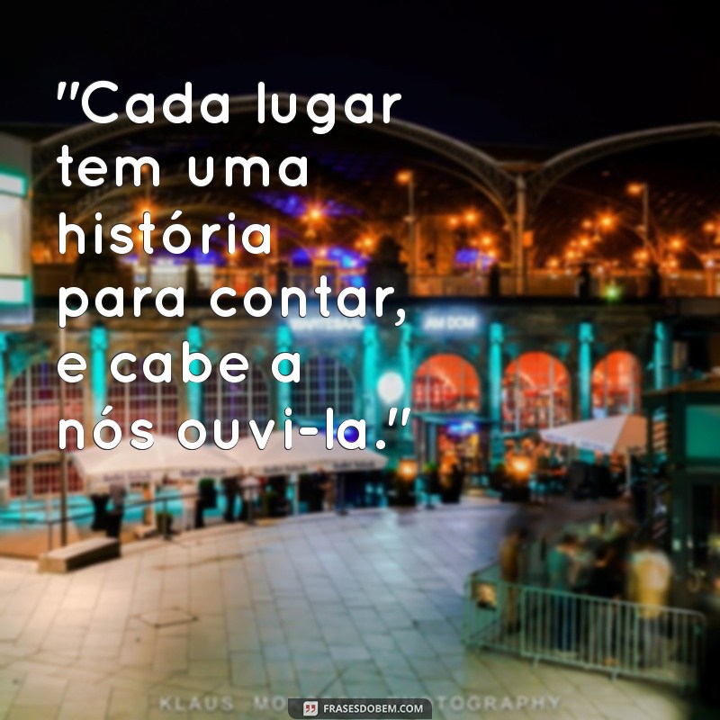 frases sobre lugares 