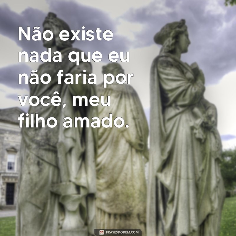 Descubra as mais belas frases de amor incondicional para expressar seu amor por seu filho 