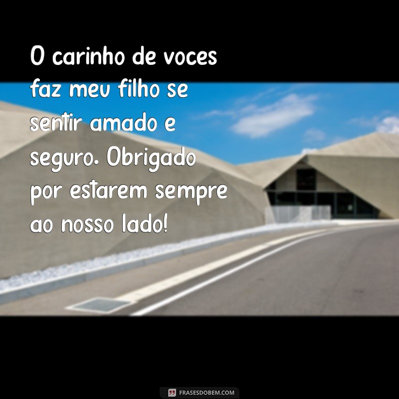 Como Agradecer com Carinho: Mensagens Especiais para Reconhecer o Apoio ao Seu Filho 