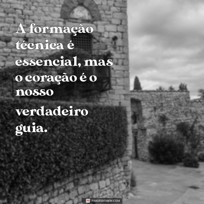 Frases Inspiradoras para Técnicos em Enfermagem: Motivação e Dedicação na Profissão 