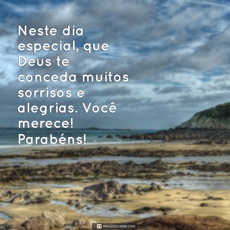 Mensagens de Aniversário Inspiradas em Deus: Celebre com Fé e Amor 