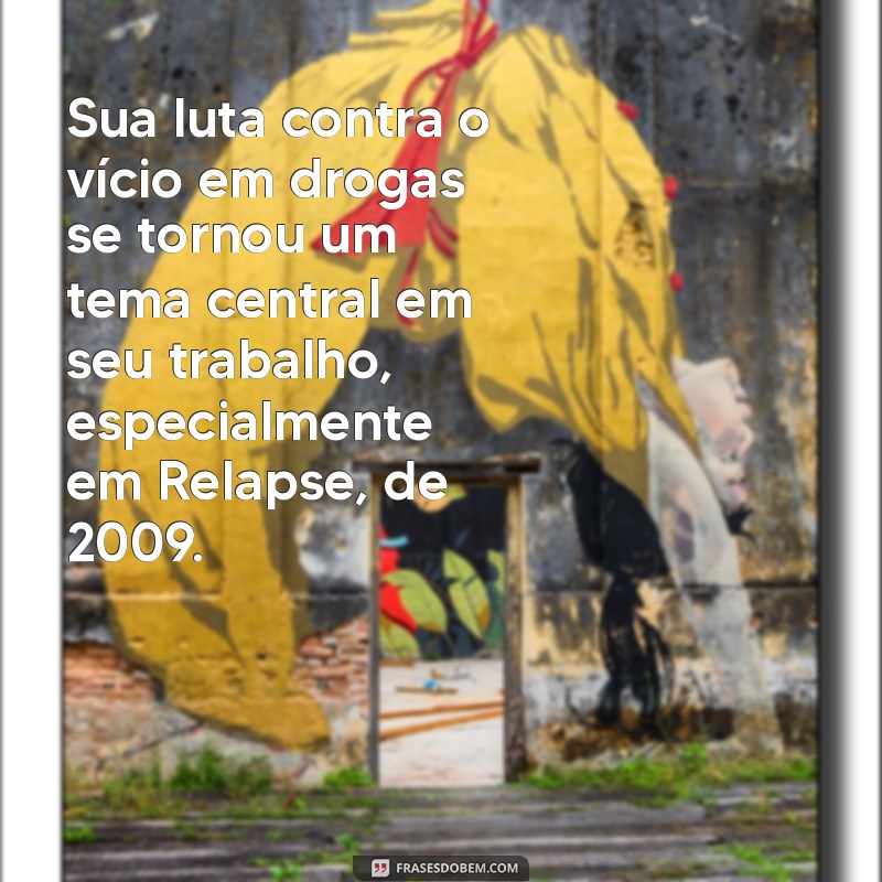 Descubra a Fascinante História de Eminem: A Jornada do Rapper que Mudou o Mundo da Música 