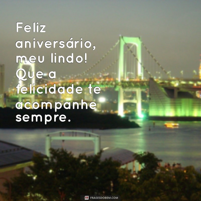 Mensagens de Aniversário: Como Desejar um Feliz Aniversário ao Seu Amor 