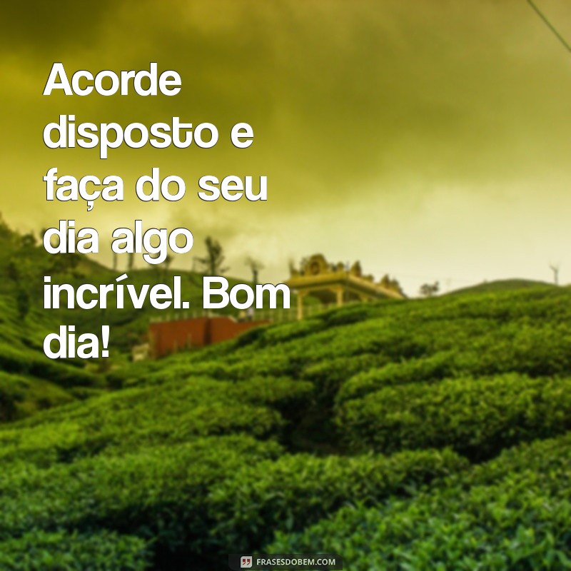 Mensagens de Bom Dia: Inspire Seu Dia com Frases Simples e Aconchegantes 