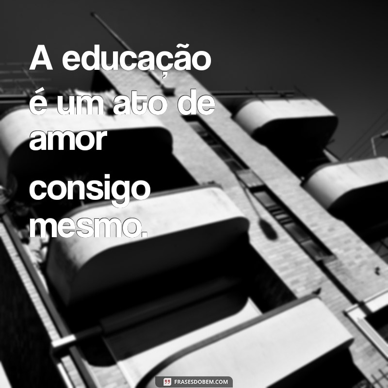 Frases Inspiradoras para Celebrar o Dia dos Estudantes 