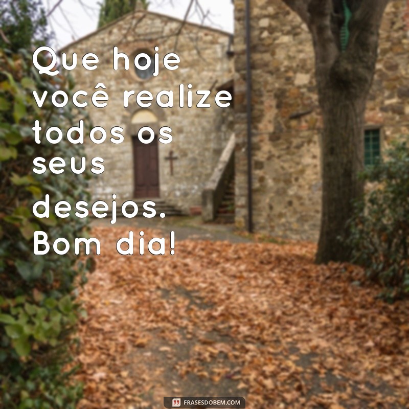 Frases de Bom Dia para Encantar Alguém Especial 