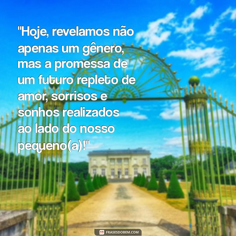 texto emocionante para chá revelação para os pais 