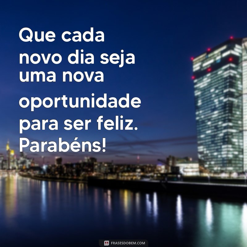 Mensagens de Feliz Aniversário: 30 Frases Incríveis para Celebrar com Amor 