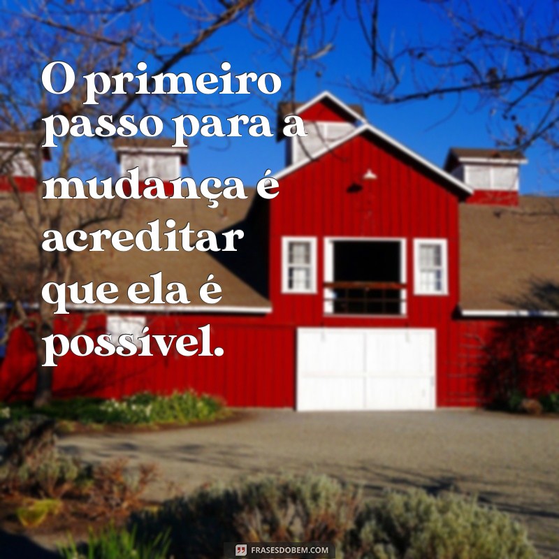 Transforme Sua Perspectiva: 20 Frases Positivas para Combater a Negatividade 