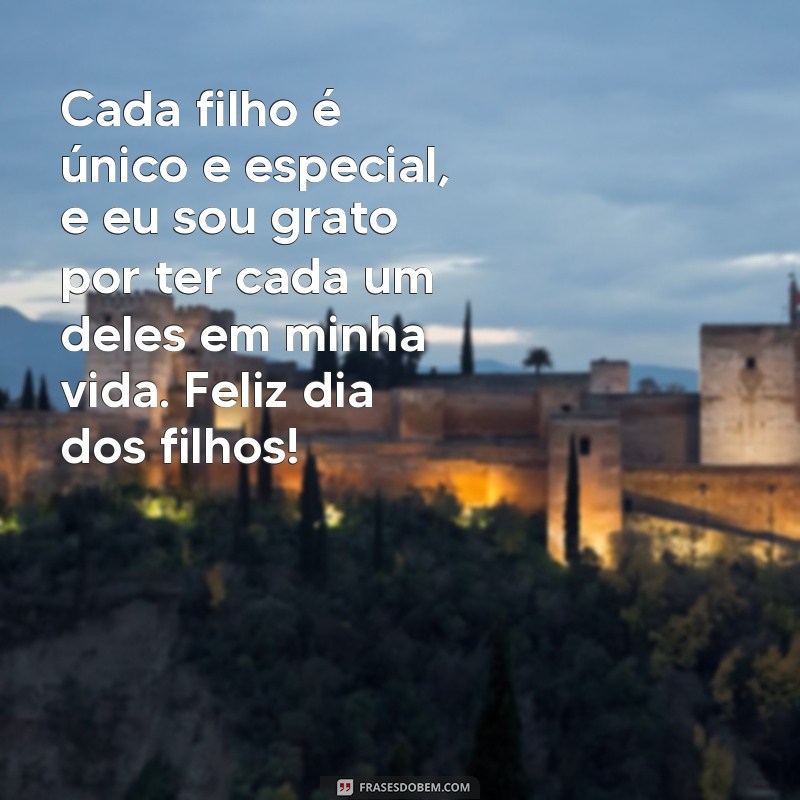 Celebre o Dia dos Filhos com Lindas Frases de Amor e Gratidão 