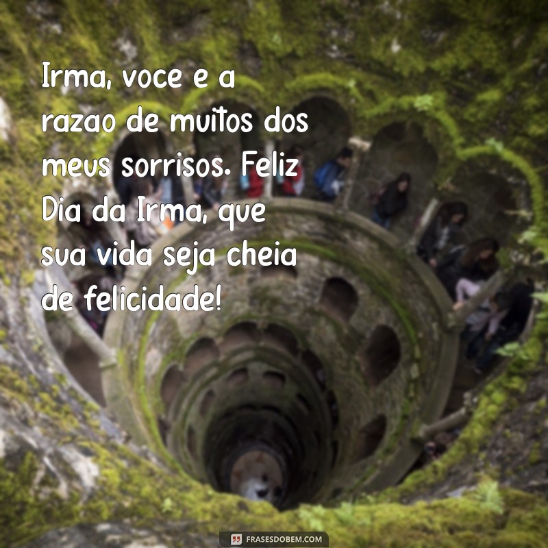 Mensagens Inspiradoras para Celebrar o Dia da Irmã 