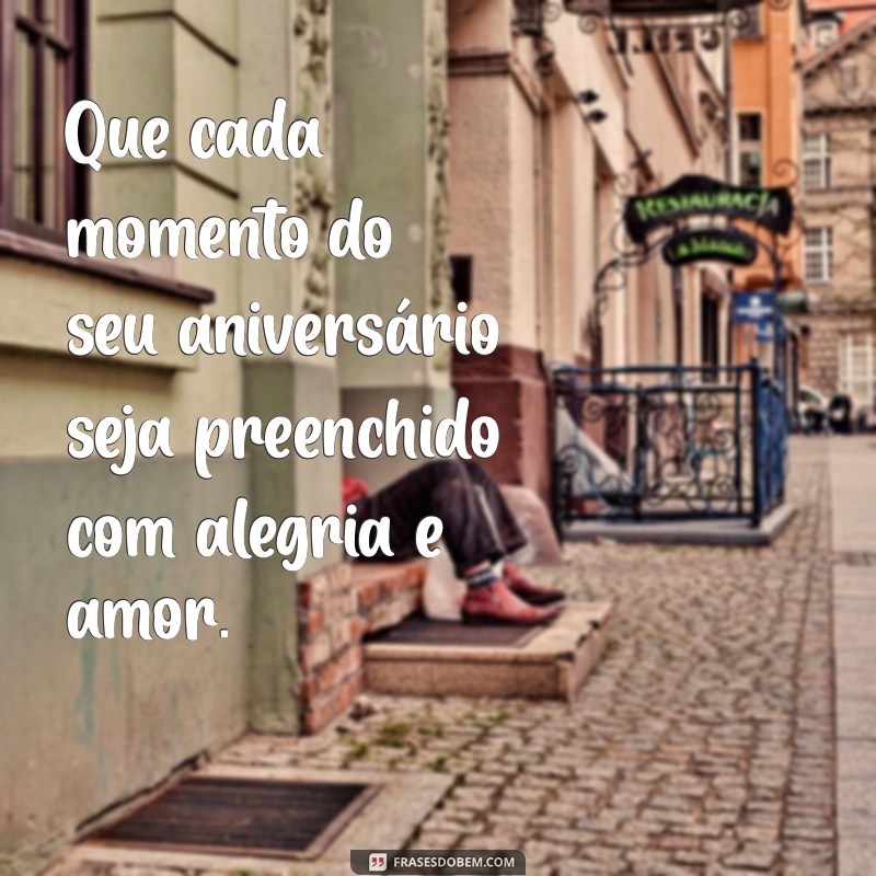 Mensagens de Aniversário para Celebrar Pessoas Especiais: Toques de Carinho e Amor 