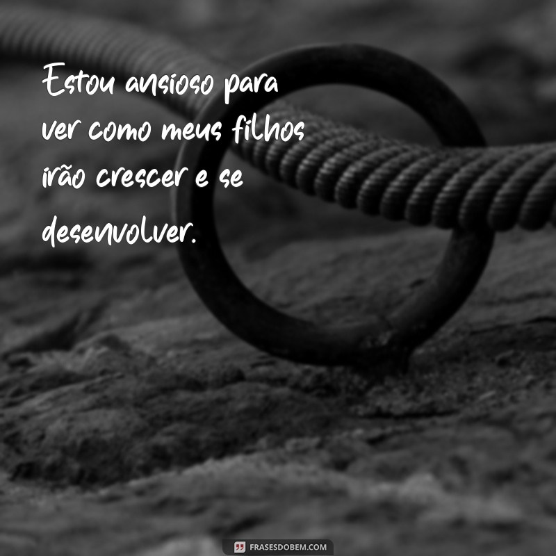 Descubra as melhores frases sobre expectativas para se inspirar! 