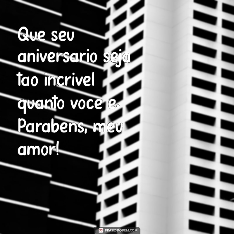 Mensagens Incríveis de Parabéns para Sua Esposa: Celebre o Amor! 