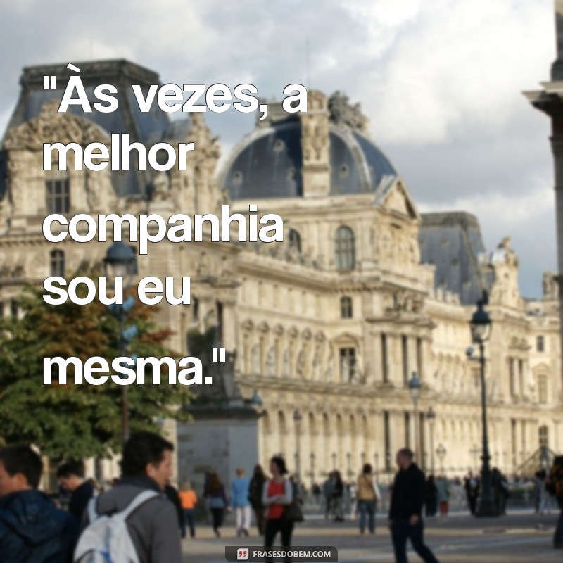 frases tumblr para fotos sozinha 