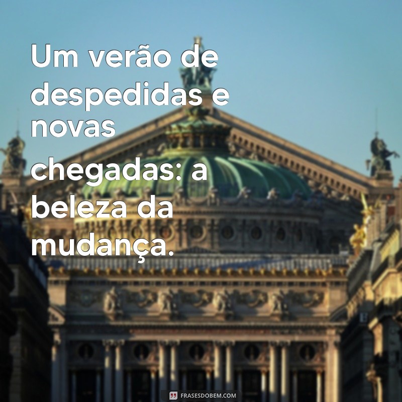 Como a Série Um Verão Que Mudou Minha Vida Transformou Minha Perspectiva 