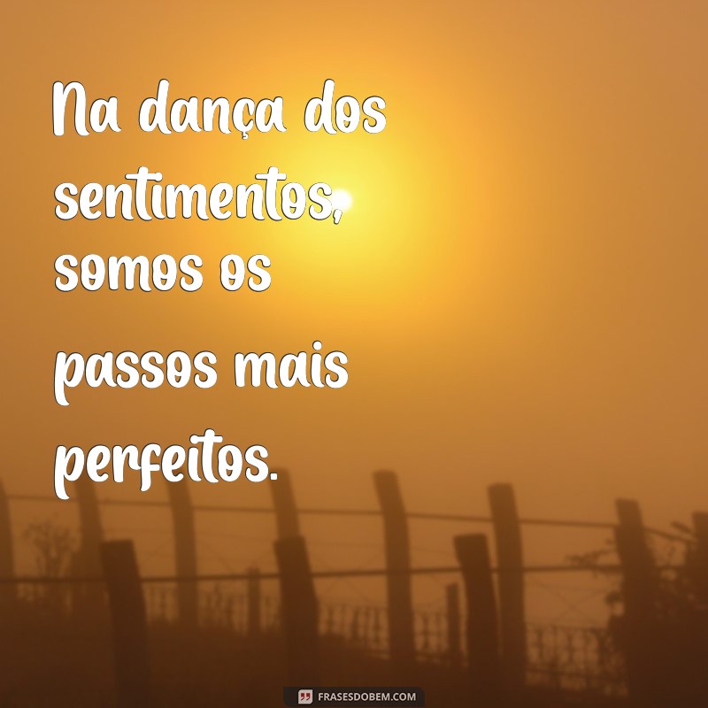 Frases Românticas para Legendar Fotos de Casal: Inspire-se! 