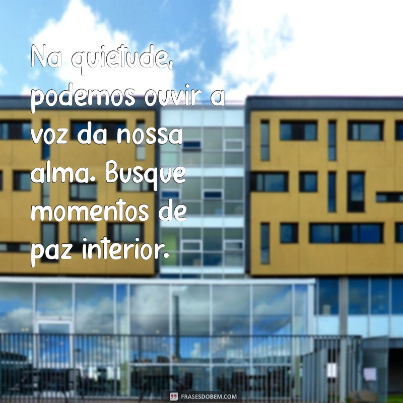 Mensagens de Conforto: Palavras que Acalmam e Inspiram em Momentos Difíceis 