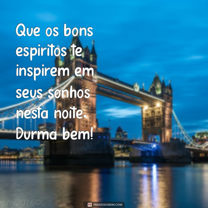 Frases de Boa Noite Espírita para Compartilhar no WhatsApp 