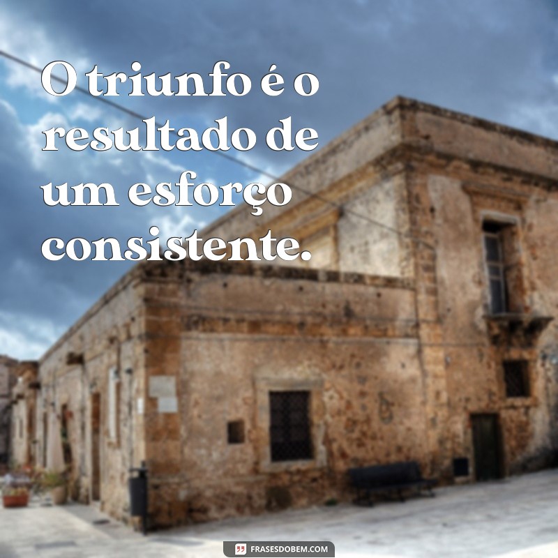 Frases Inspiradoras para Celebrar sua Semana de Vitórias 