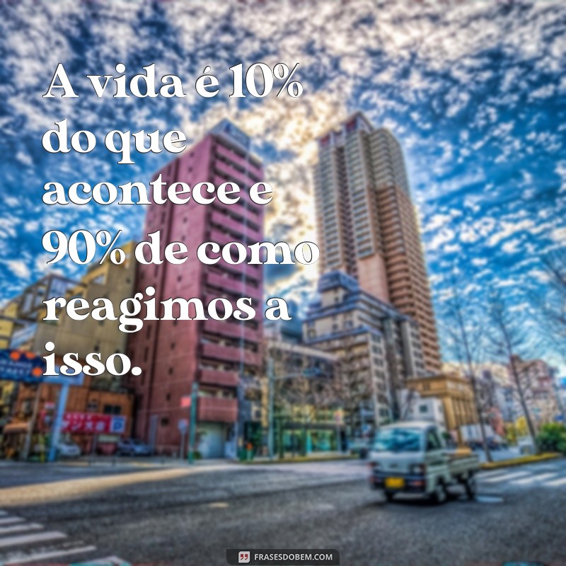 Bem Dito: Frases Inspiradoras para Refletir e Motivar 