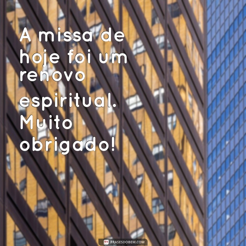 Como Escrever uma Mensagem de Agradecimento ao Padre pela Missa: Dicas e Exemplos 