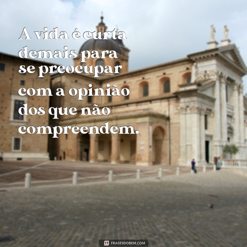 Como Lidar com Críticas: Mensagens Poderosas para Quem Fala Mal de Você 