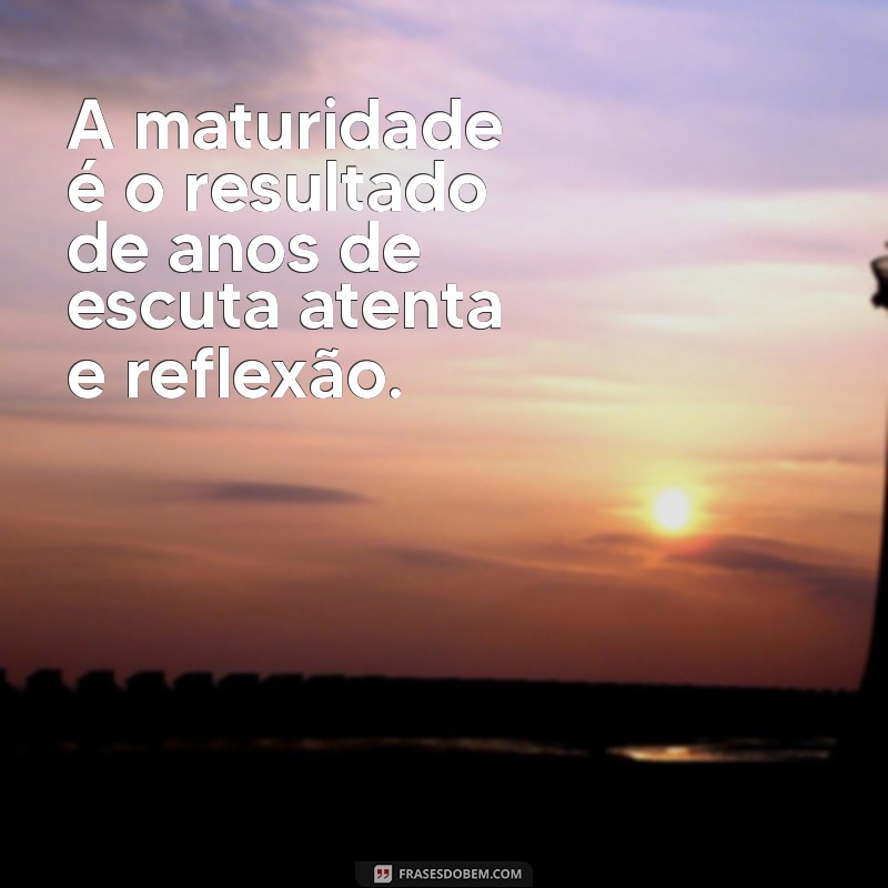 Frases Inspiradoras sobre Idade e Sabedoria: Reflexões para Todas as Gerações 