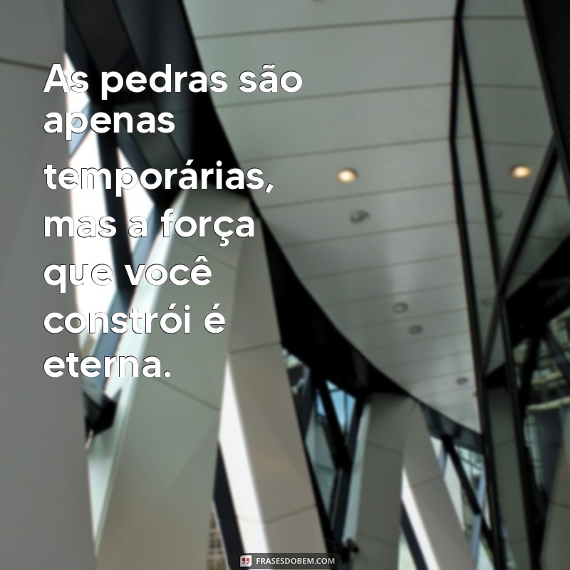 Como Superar Obstáculos: O Que a Pedra no Meio do Caminho Pode Ensinar 