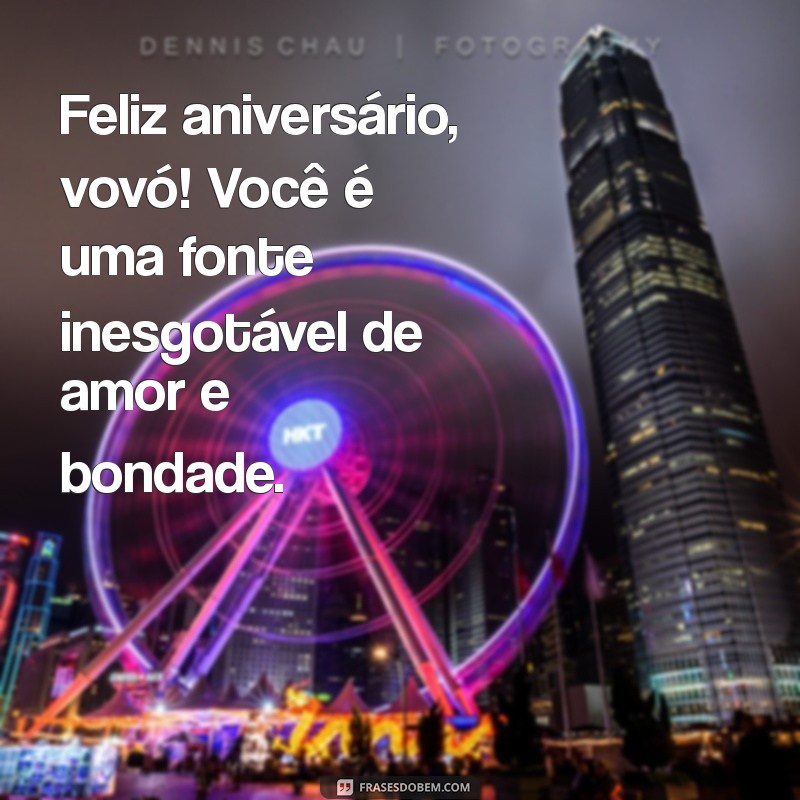 Frases Carinhosas para Celebrar o Aniversário da Vovó 