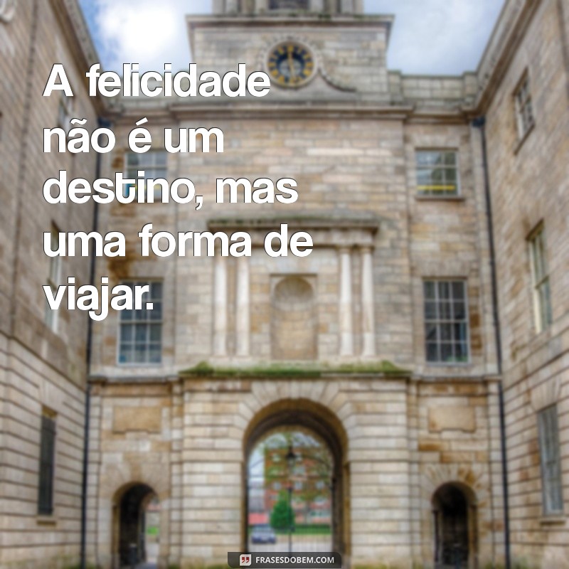 Frases Inspiradoras do Dia: Reflexões para Motivar sua Jornada 