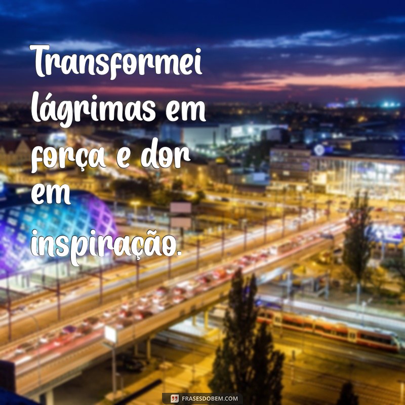 Frases Inspiradoras para Fotos Sozinha: Celebre Sua Superação 