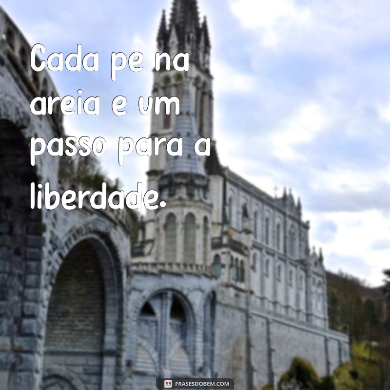 Frases Inspiradoras para Acompanhar Suas Fotos do Mar 