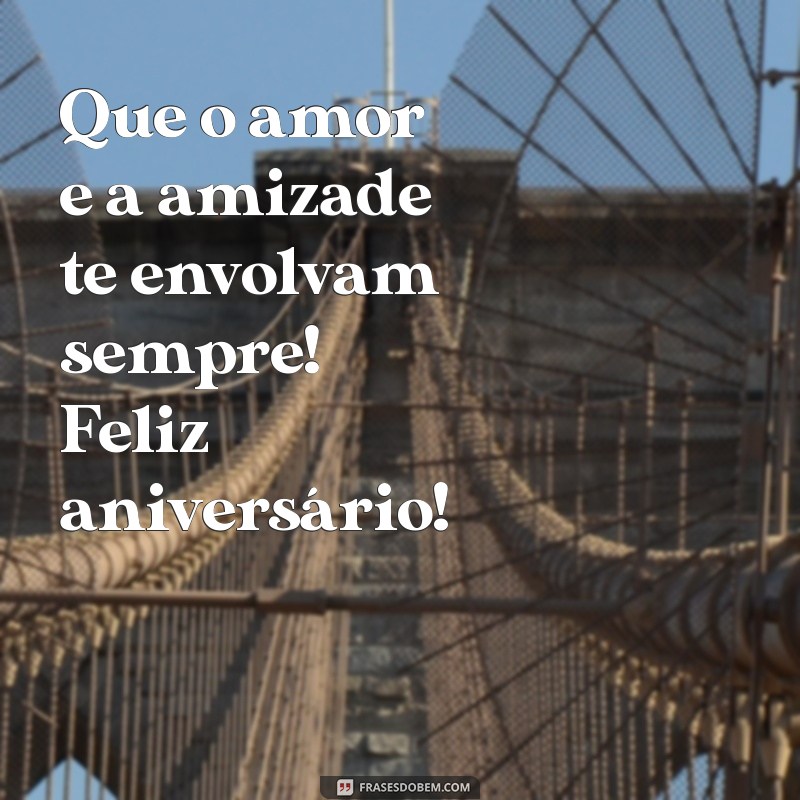 Mensagens de Aniversário: 30 Frases Criativas para Celebrar com Estilo 