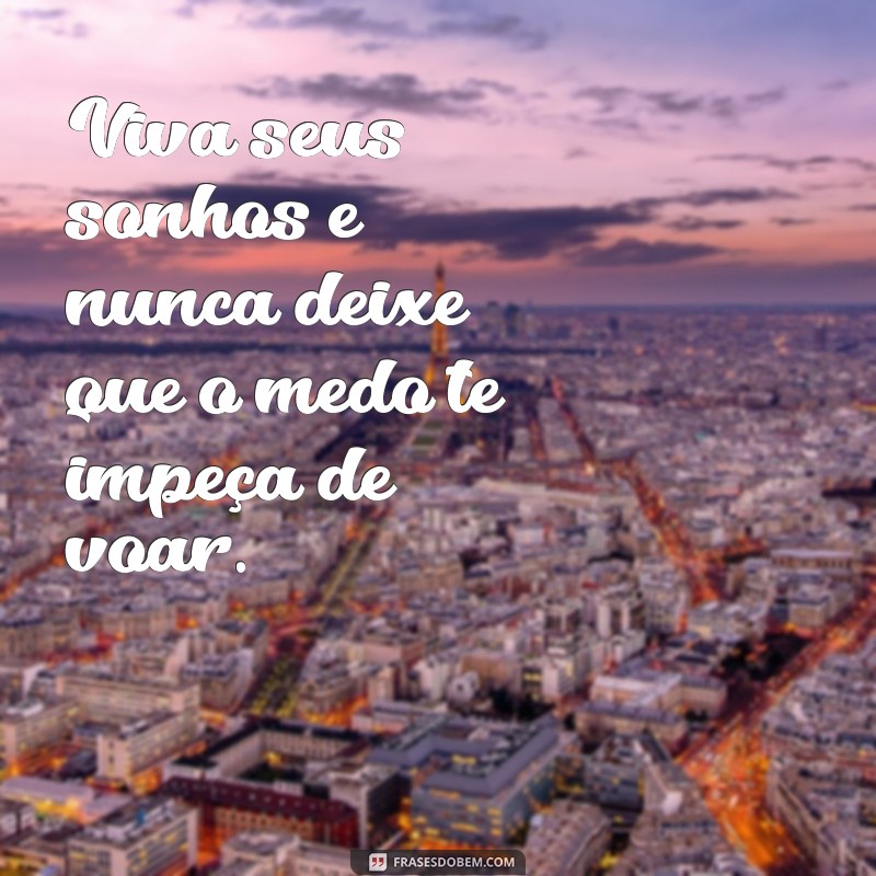 50 Frases Inspiradoras sobre Sonhos para Motivar sua Jornada 