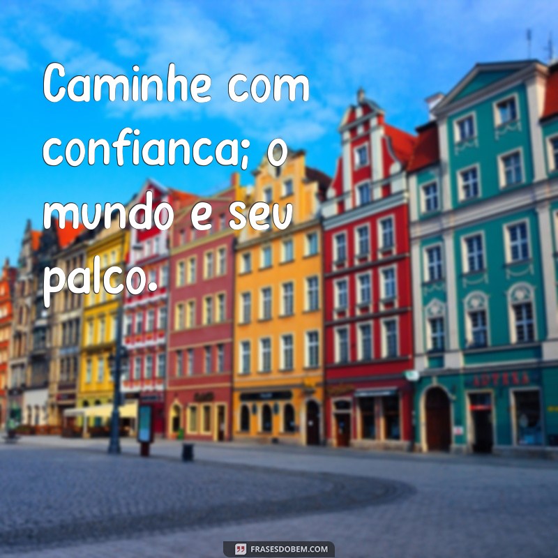 Frases Motivacionais Inspiradoras para Celebrar o Dia da Mulher 