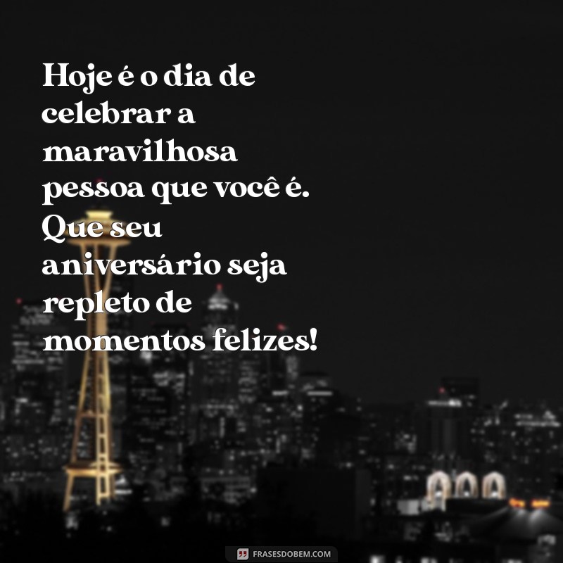 Mensagens Emocionantes de Feliz Aniversário para Encantar Sua Namorada 