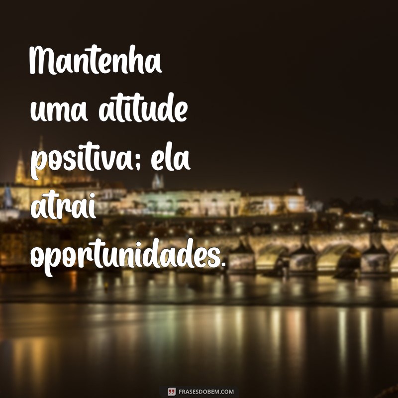 Frases Motivacionais para Impulsionar Seu Sucesso Profissional 