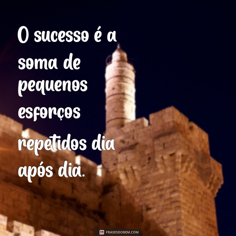 Frases Inspiradoras para Começar o Dia de Trabalho com Motivação 