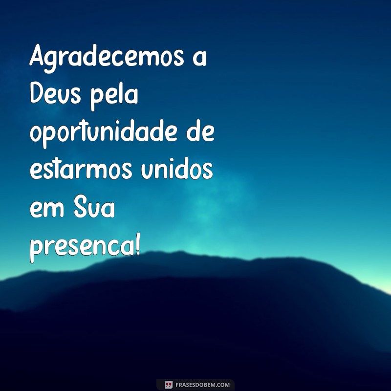 Mensagens Inspiradoras para Confraternização Evangélica: Celebre a Fé em Comunidade 