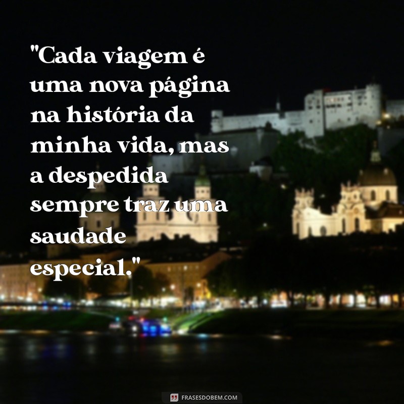 frases de despedida de viagem 