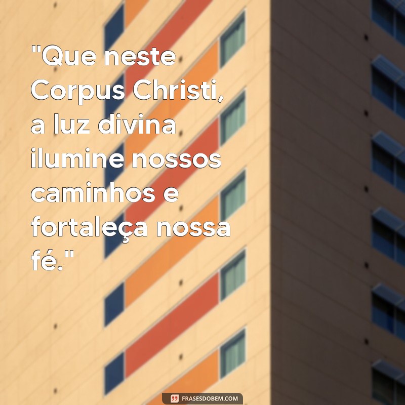 mensagem sobre corpus christi 