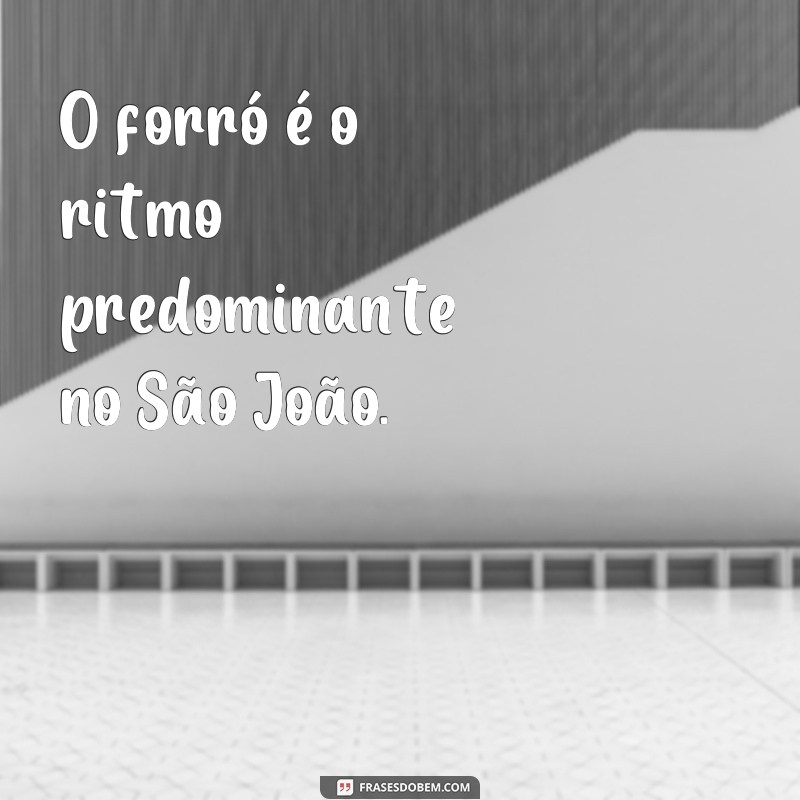 Descubra as melhores frases de São João na terra e celebre essa festa com muito amor e alegria! 